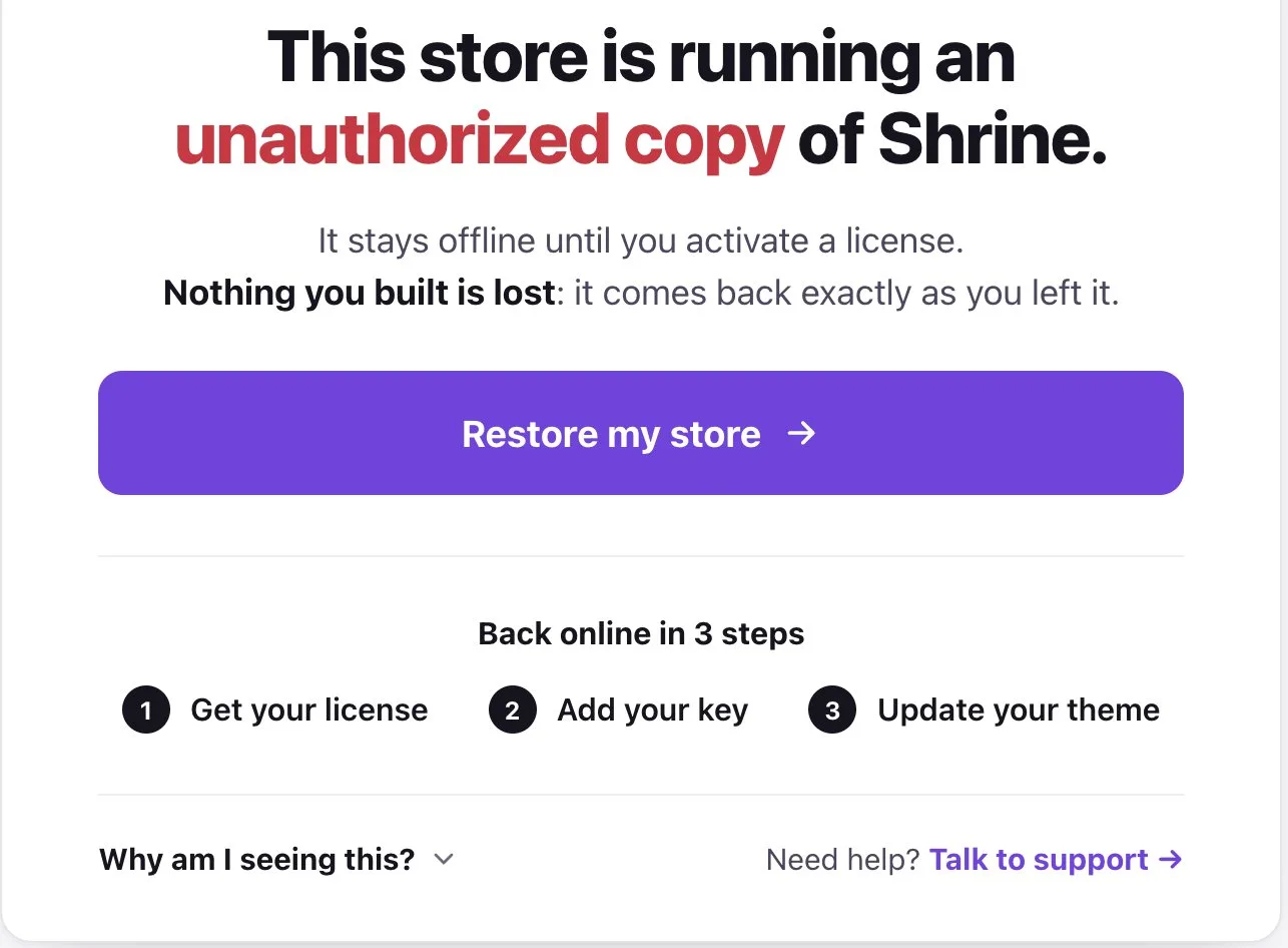 Cracked Shopify theme takedown screen reading This store is running an unauthorized copy of Shrine, with a Restore my store button