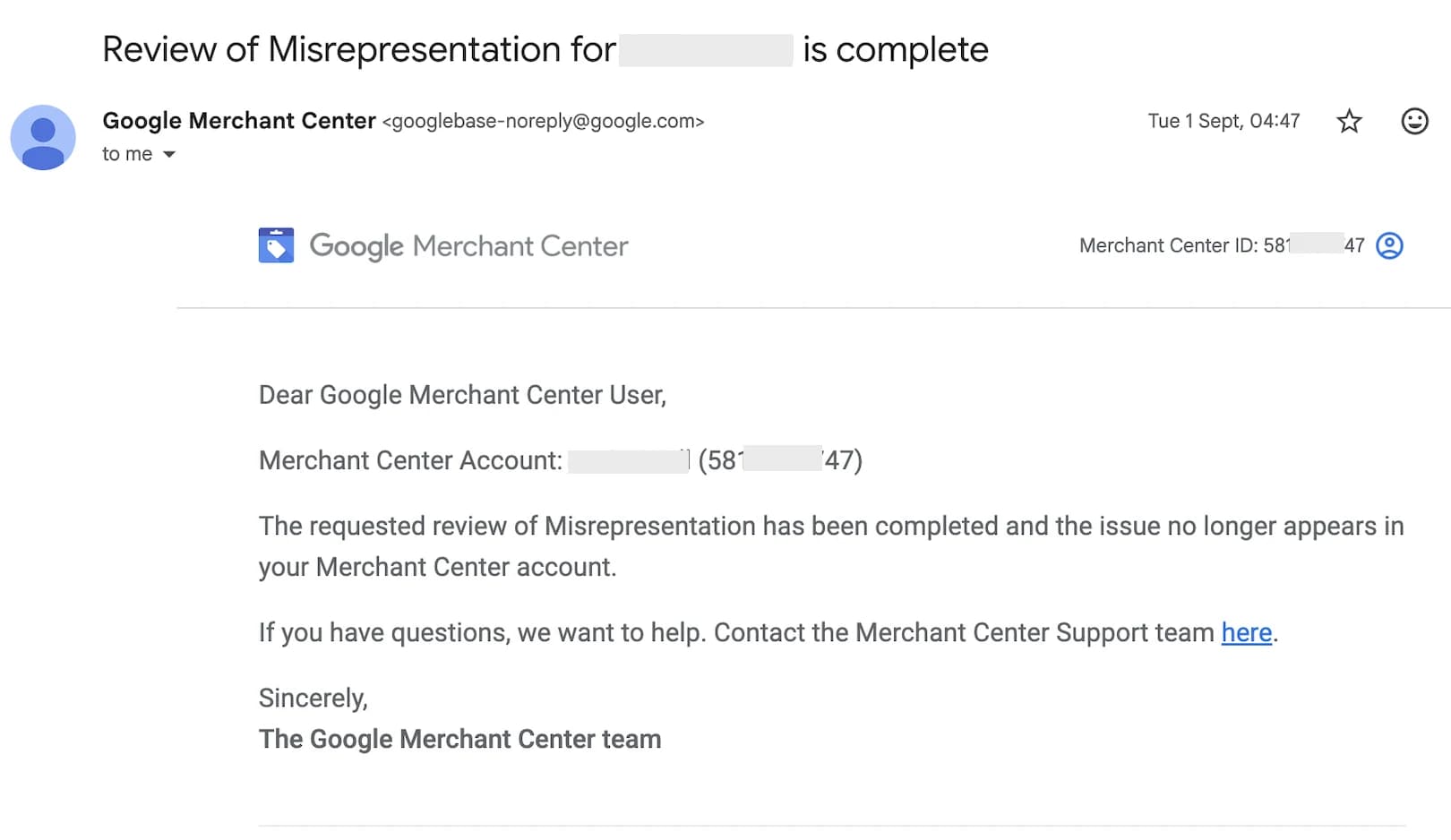 Google Merchant Center email: review of misrepresentation is complete and the issue no longer appears