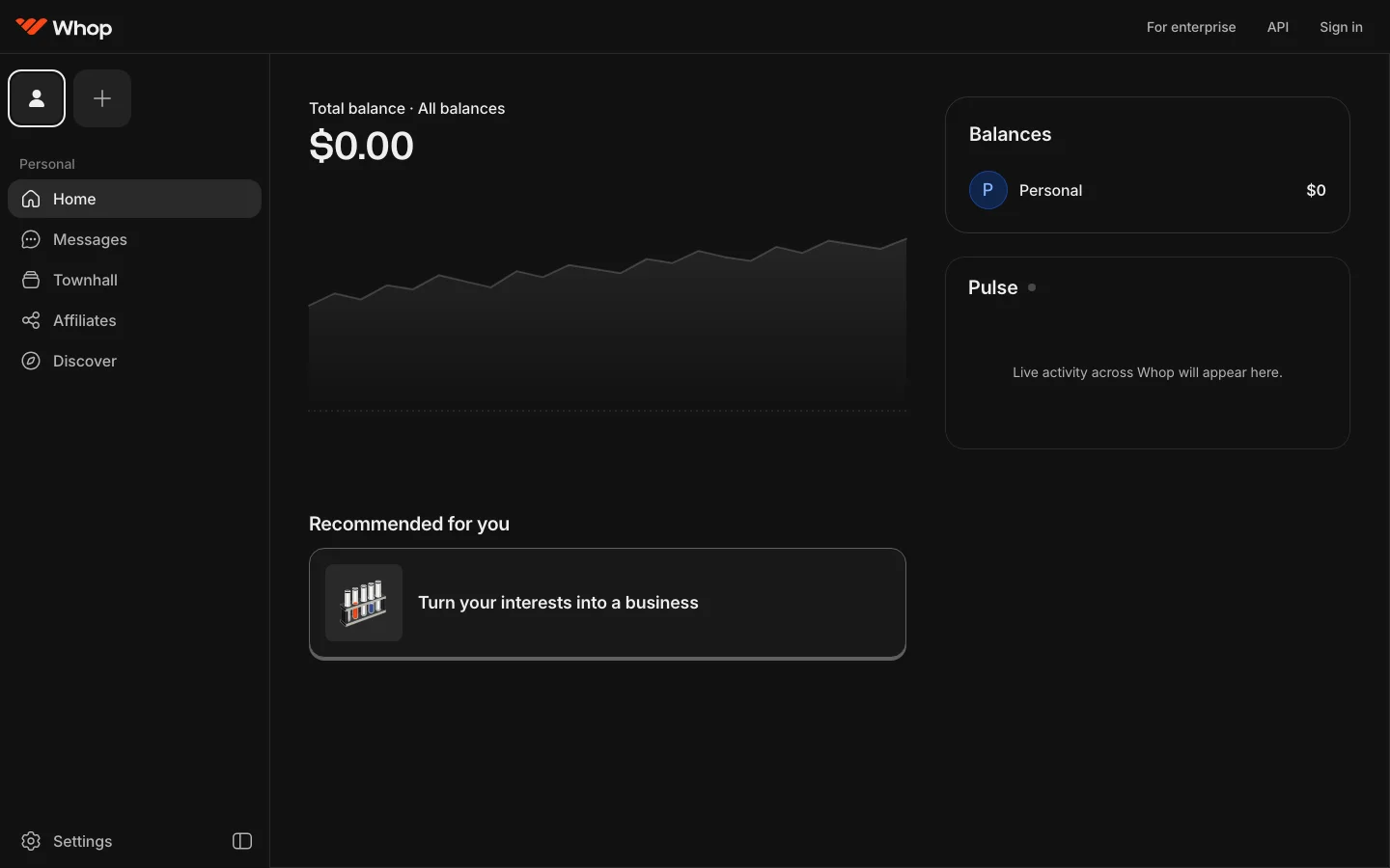 Whop sign up: new Whop dashboard showing total balance, messages, townhall, affiliates and discover