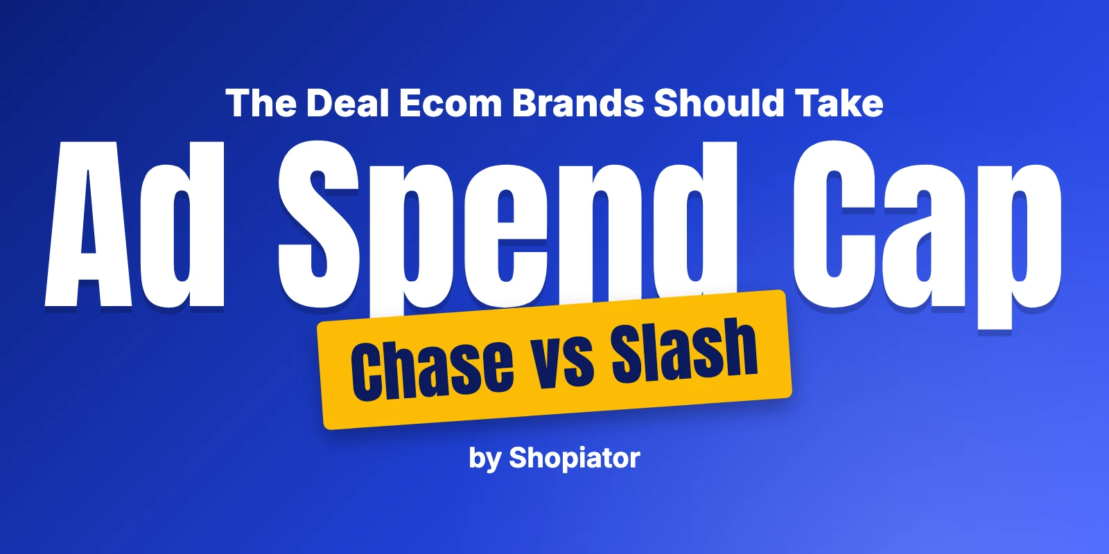 Chase Is Ending Unlimited 3x on Ad Spend (Nov 15, 2026). Here's the Slash Deal Ecom Brands Should Take Instead