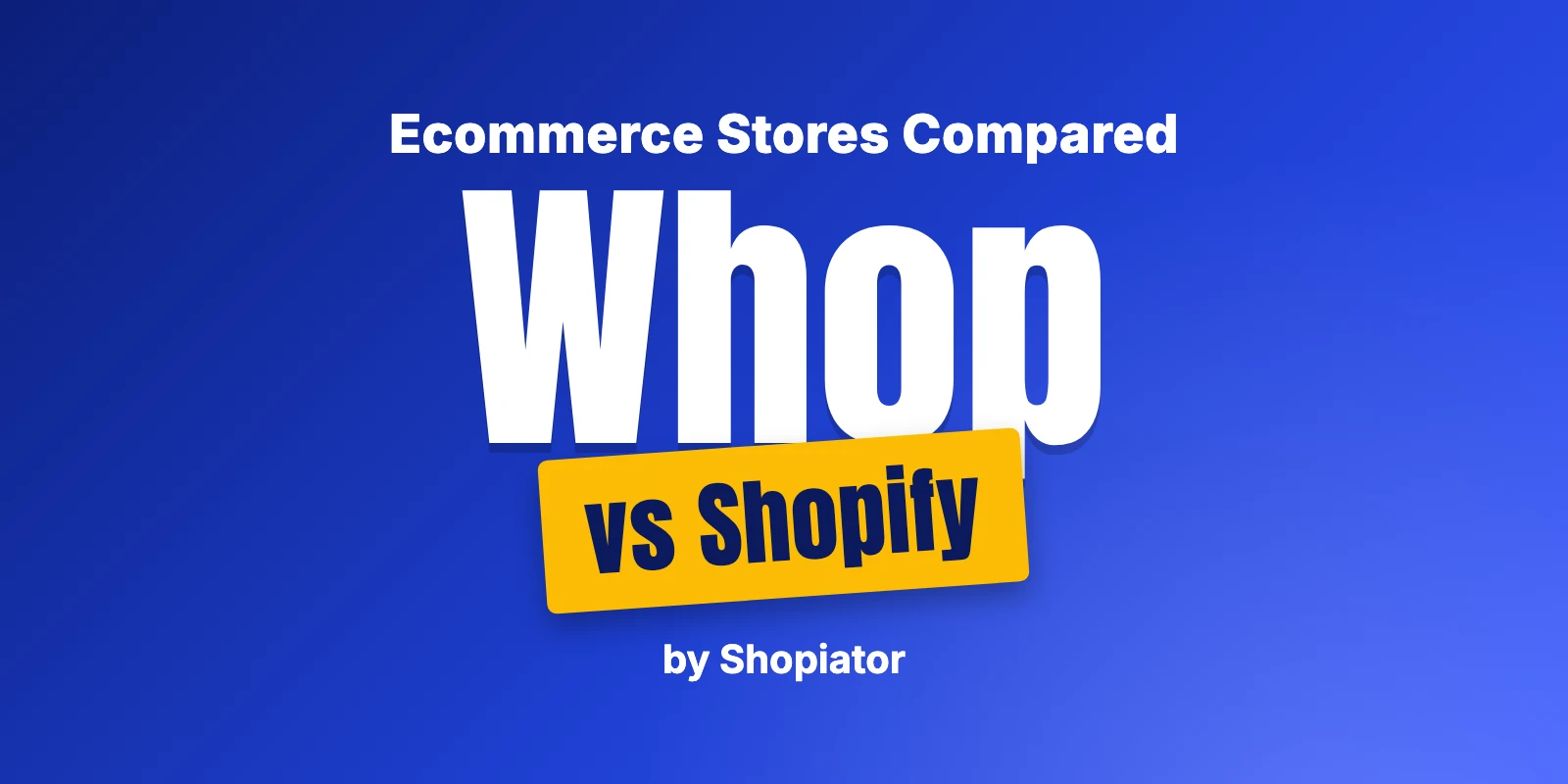 Whop Ecommerce Stores vs Shopify: What Whop Just Launched
