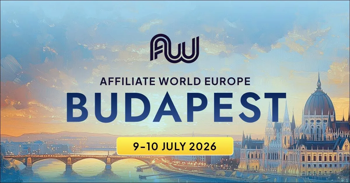 Affiliate World Europe Budapest 2026 official banner, 9-10 July 2026