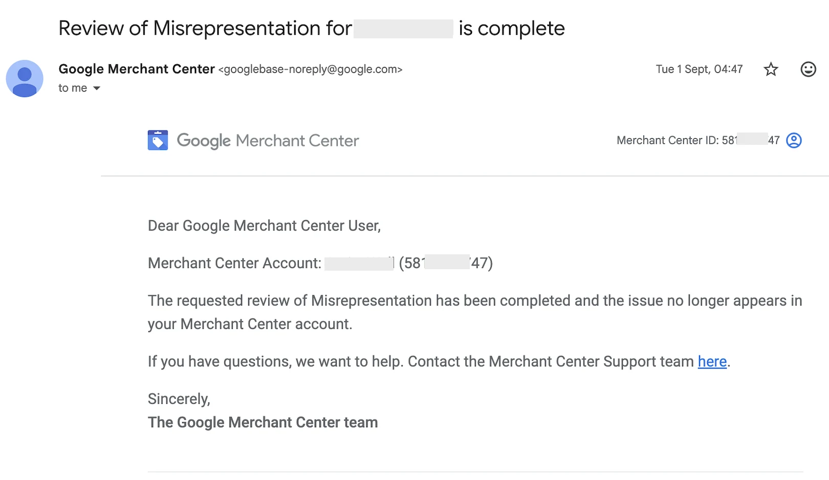 Google Merchant Center email: review of misrepresentation is complete and the issue no longer appears, GMC approved after a misrepresentation fix