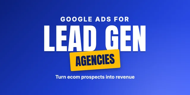 Google Ads partner program for Lead Gen Agencies