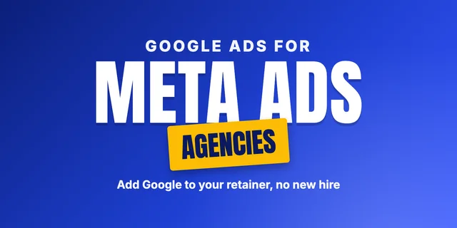Google Ads partner program for Meta Ads Agencies